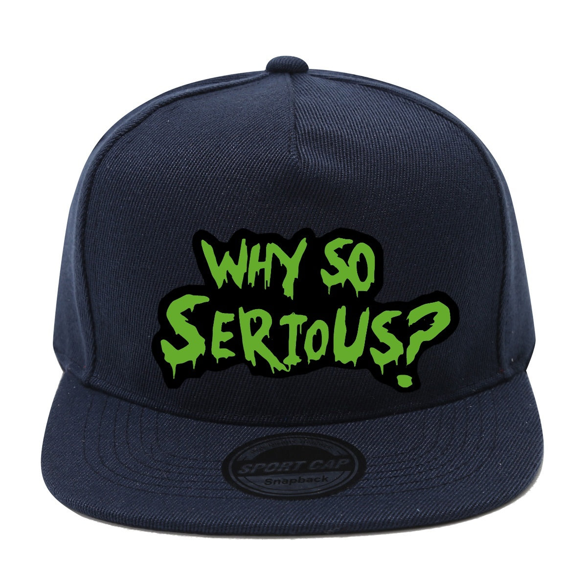 Casquette Streetwear Why So Serious Noire et Verte Snapback Unisexe Polyester Léger Dos en Maille Respirante by LSDLBoutique.ch